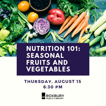 Image for event: Nutrition 101: Seasonal Fruits and Vegetables